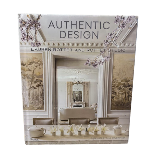 Book titled 'Authentic Design' by Lauren Rottet and Rottet Studio with interior design images on the cover.